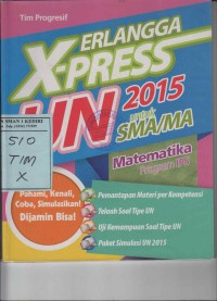 X-Press UN 2015 untuk SMA/MA Matematika Program IPS