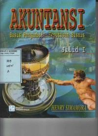 Akuntansi Basis Pengambilan Keputusan Bisnis Jilid I