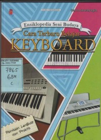 Ensiklopedia Seni Budaya; Cara Terbaru Belajar Keyboard