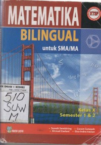 Matematika Bilingual untuk SMA/MA Kelas X Semester 1 & 2