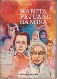 Wanita Pejuang Bangsa