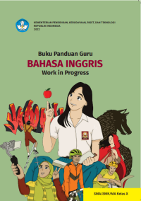 Buku Panduan GuruBahasa Inggris Work in Progres X