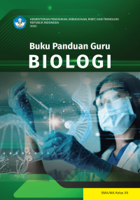BUKU KURIKULUM MERDEKA BUKU PANDUAN GURU BIOLOGI UNTUK SMA/MA KELAS XII