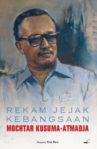 Rekam jejak kebangsaan mochtar kusuma-atmadja