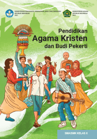 Pendidikan Agama Kristen dan Budi Pekerti untuk SMA/SMK X