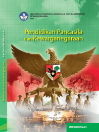 Pendidikan Pancasila dan Kewarganegaraan untuk SMA/SMK X