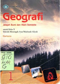 Geografi Jejak Bumi dan Alam Semesta untuk Kelas X