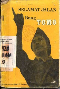Selamat Jalan Bung Tomo