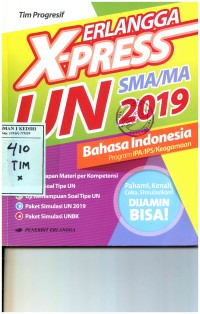 Erlangga X-Press UN 2019 Bahasa Indonesia Program IPA/IPS/Keagamaan