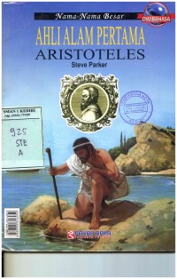 Nama-Nama Besar : Ahli Alam Pertama Aristoteles