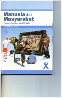 Manusia dan Masyarakat Pelajaran Sosiologi untuk SMA/MA