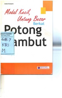 Modal Kecil, Untung Besar Berkat Potong Rambut