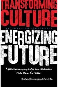 Image of Nationalism Leadership : Transforming Culture, Energizing Future