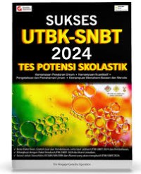 SUKSES UTBK-SNBT 2024 TES POTENSI SKOLASTIK